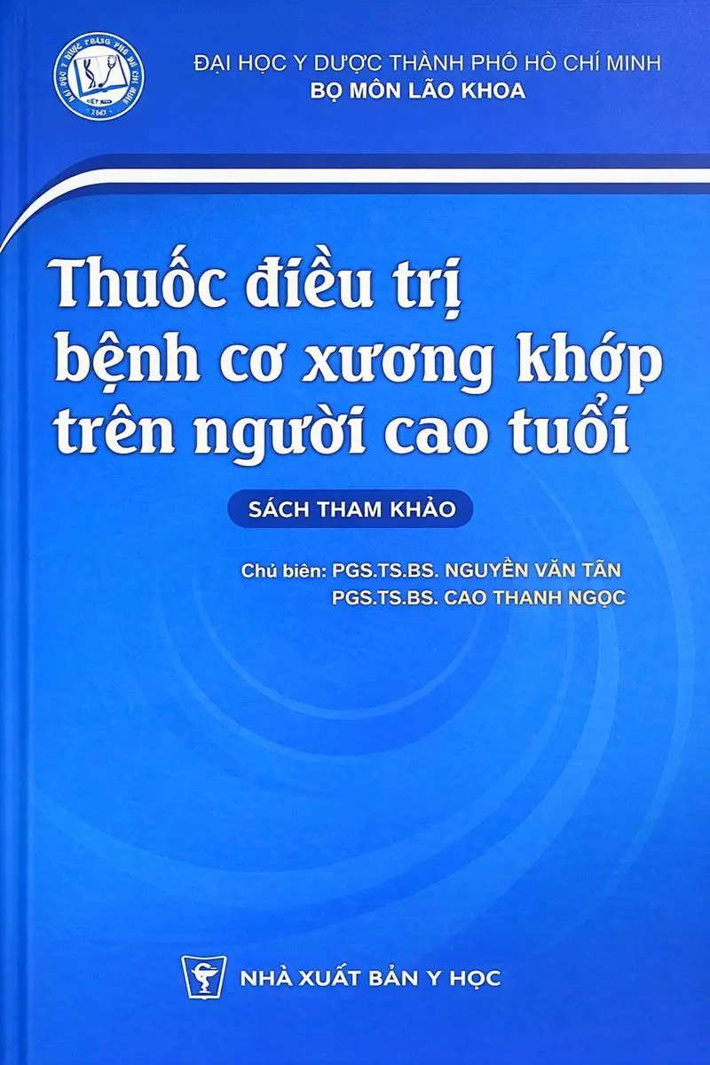 THUỐC ĐIỀU TRỊ BỆNH CƠ XƯƠNG KHỚP TRÊN NGƯỜI CAO TUỔI PDF