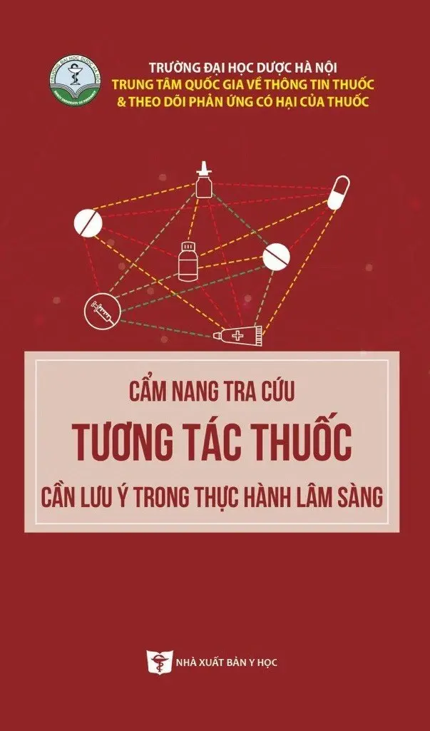 Cẩm nang tra cứu tương tác thuốc cần lưu ý trong thực hành lâm sàng PDF
